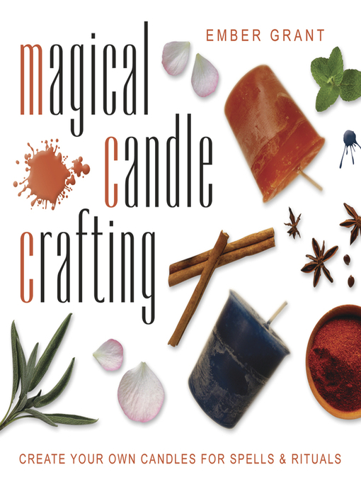 Title details for Magical Candle Crafting by Ember Grant - Available